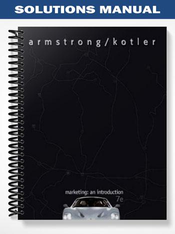 Solutions_Manual_for_Marketing_An_Introduction_7th_Edition_by_Armstrong