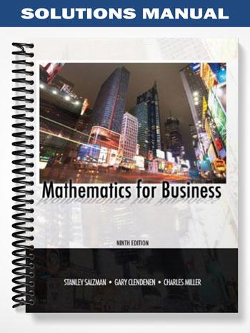 Solutions Manual for Mathematics for Business 9th Edition by Salzman ...