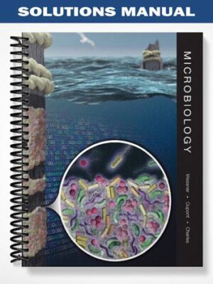 Solutions_Manual_for_Microbiology_1st_Edition_by_Wessner