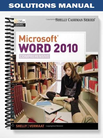 Solutions_Manual_for_Microsoft_Word_2010_Comprehensive_1st_Edition_by_Shelly