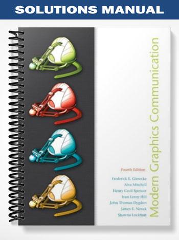 Solutions_Manual_for_Modern_Graphics_Communications_4th_Edition_by_Giesecke