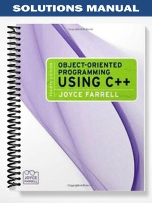 Solutions_Manual_for_Object Oriented_Programming_Using_C _4th_Edition_by_Joyce_Farrell