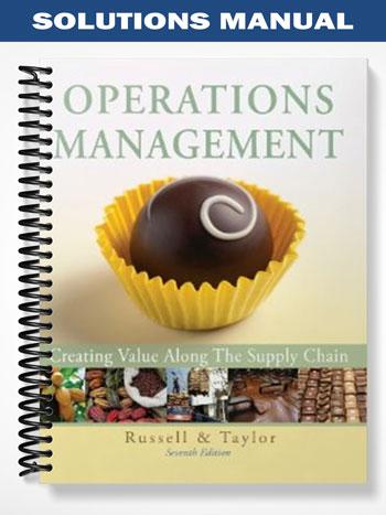 Solutions_Manual_for_Operations_Management_Creating_Value_Along_the_Supply_Chain_7th_Edition_by_Russell