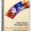 Solutions Manual for Operations Management Goods Service and Value Chains 2nd Edition by Collier