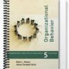 Solutions Manual for Organizational Behavior Foundations Reality and Challenges 5th Edition by Nelson