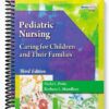 Solutions Manual for Pediatric Nursing Caring for Children and Their Families 3rd Edition by Potts