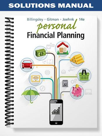 Solutions_Manual_for_Personal_Financial_Planning_14th_Edition_by_Billingsley