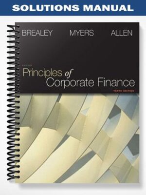 Solutions_Manual_for_Principles_of_Corporate_Finance_10th_Edition_by_Brealey