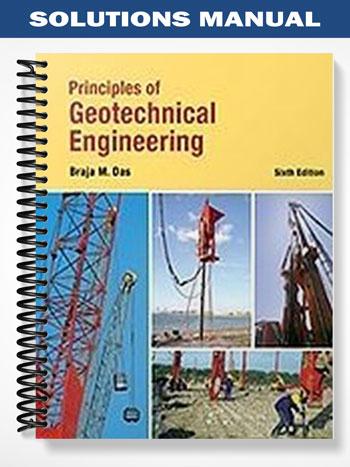 Solutions_Manual_for_Principles_of_Geotechnical_Engineering_6th_Edition_by_Braja_Das
