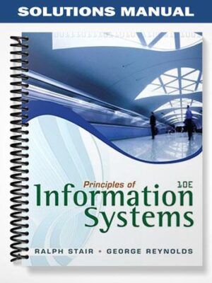 Solutions_Manual_for_Principles_of_Information_Systems_10th_Edition_by_Stair