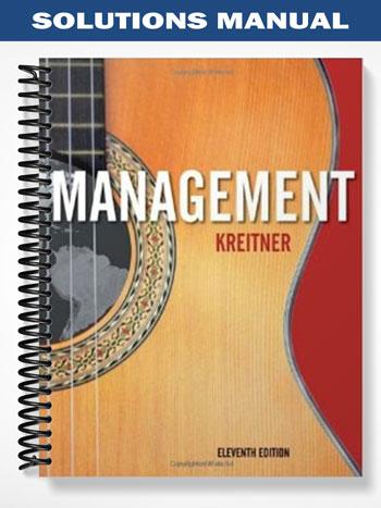 Solutions_Manual_for_Principles_of_Management_11th_Edition_by_Robert_Kreitner