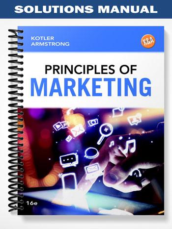 Solutions_Manual_for_Principles_of_Marketing_16th_Edition_by_Kotler