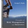 Solutions Manual for Principles of Risk Management and Insurance 10th Edition by George Rejda
