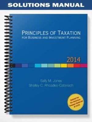 Solutions_Manual_for_Principles_of_Taxation_for_Business_and_Investment_Planning_14th_Edition_by_Jones