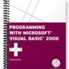 Solutions Manual for Programming with Microsoft Visual Basic 2008 4th Edition by Diane Zak