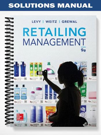 Solutions_Manual_for_Retailing_Management_9th_Edition_by_Michael_Levy