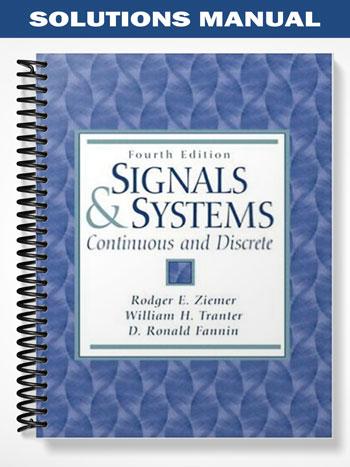Solutions Manual for Signals and Systems Continuous and Discrete 4th ...