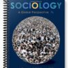 Solutions Manual for Sociology A Global Perspective 7th Edition by Joan Ferrante