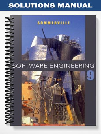 Solutions_Manual_for_Software_Engineering_9th_Edition_by_Ian_Sommerville