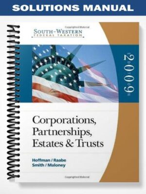 Solutions_Manual_for_South Western_Federal_Taxation_2009_Corporations_32nd_Edition_by_Hoffman