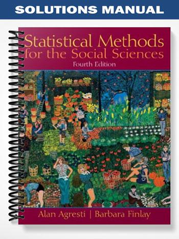 Solutions Manual for Statistical Methods for the Social Sciences 4th ...