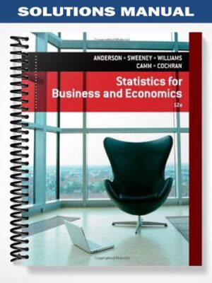 Solutions_Manual_for_Statistics_for_Business__Economics_12th_Edition_by_Anderson