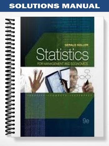 Solutions_Manual_for_Statistics_for_Management_and_Economics_9th_Edition_by_Gerald_Keller