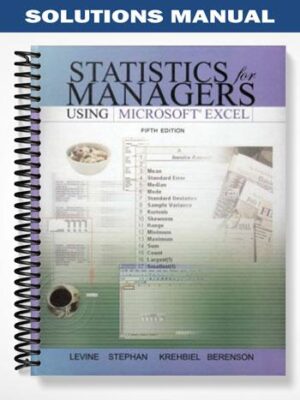 Solutions_Manual_for_Statistics_for_Managers_Using_Excel_5th_Edition_by_Levine