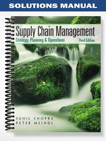 Solutions Manual for Supply Chain Management 3rd Edition by Chopra ...