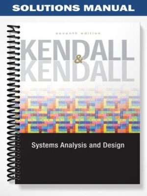 Solutions_Manual_for_Systems_Analysis_and_Design_7th_Edition_by_Kendall