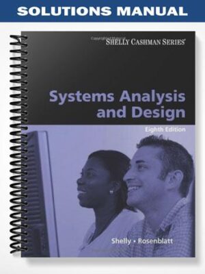 Solutions_Manual_for_Systems_Analysis_and_Design_8th_Edition_by_Shelly