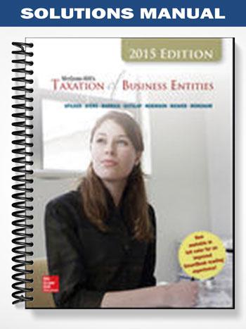 Solutions_Manual_for_Taxation_of_Business_Entities_6th_Edition_by_Spilker