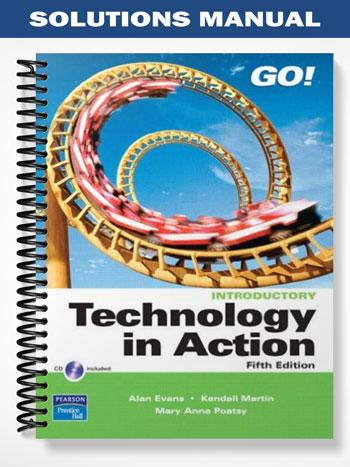 Solutions_Manual_for_Technology_in_Action_Complete_5th_Edition_by_Evans