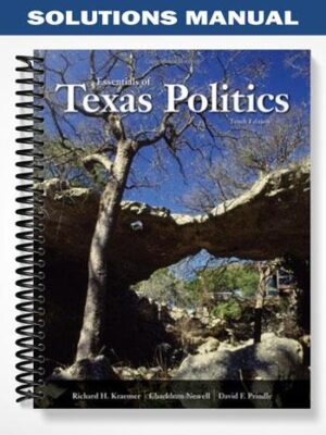 Solutions_Manual_for_Texas_Politics_10th_Edition_by_Kraemer