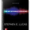 Solutions Manual for The Art of Public Speaking 12th Edition by Stephen Lucas