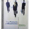 Solutions Manual for The Future of Business The Essentials 4th Edition by Gitman