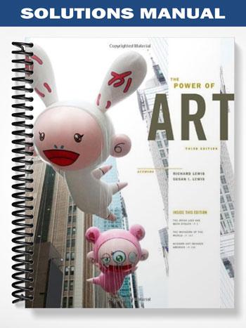 Solutions_Manual_for_The_Power_of_Art_3rd_Edition_by_Lewis