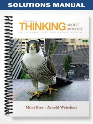 Solutions_Manual_for_Thinking_About_Biology_An_Introductory_Laboratory_Manual_3rd_Edition_by_Bres