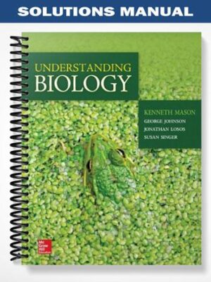 Solutions_Manual_for_Understanding_Biology_1st_Edition_by_Mason