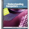 Solutions Manual for Understanding Computers Today & Tomorrow Comprehensive 12th Edition by Deborah Morley