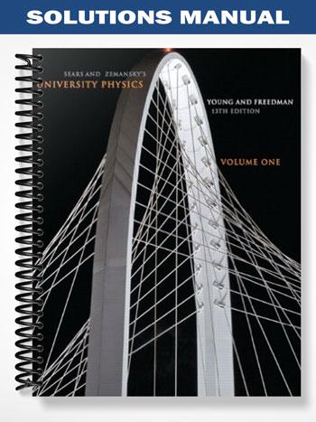 Solutions Manual for University Physics with Modern Physics with MasteringPhysics 13th Edition ...