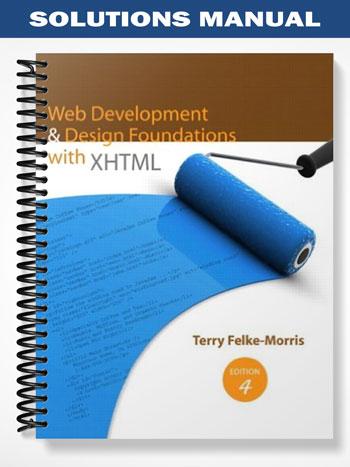 Solutions_Manual_for_Web_Development_and_Design_Foundations_with_XHTML_4th_Edition_by_Morris