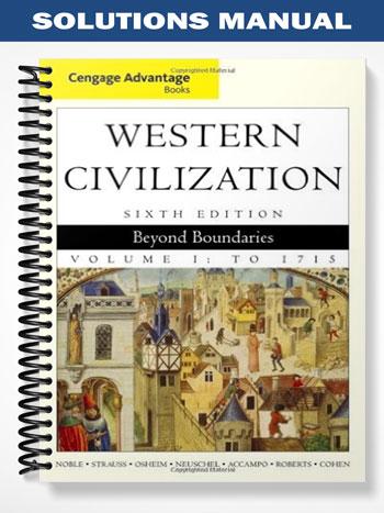 Solutions_Manual_for_Western_Civilization_Beyond_Boundaries_6th_Edition_by_Noble