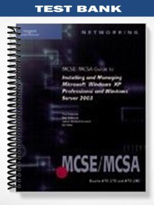 TestBankfor70 27070 290MCSEMCSAGuidetoInstallingandManagingMicrosoftWindowsXPProfessionalandWindows