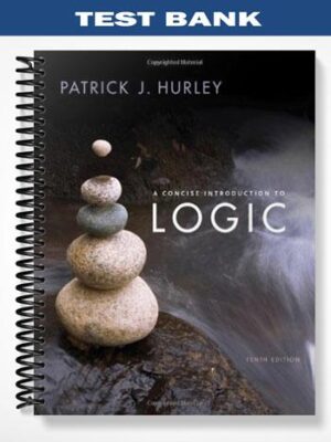 Test_Bank_for_A_Concise_Introduction_to_Logic_10th_Edition_by_Hurley