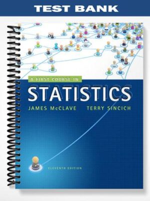 Test_Bank_for_A_First_Course_in_Statistics_11th_Edition_by_McClave