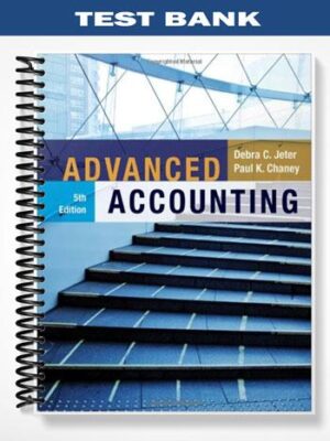 Test_Bank_for_Advanced_Accounting_5th_Edition_by_Jeter