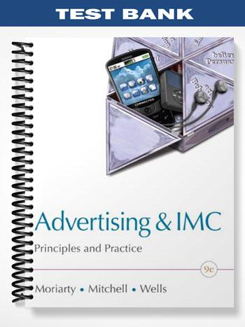 Test_Bank_for_Advertising__IMC_Principles_and_Practice_9th_Edition_by_Moriarty