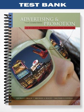 Test_Bank_for_Advertising__Promotion_An_Integrated_Marketing_Communications_Perspective_4th_Edition_by_Belch