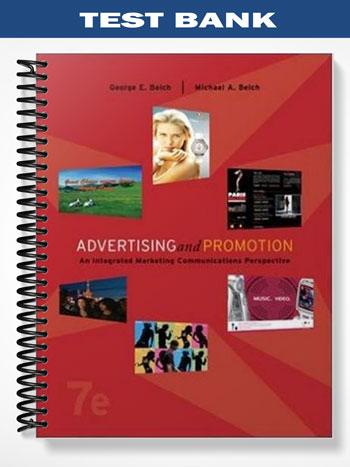 Test_Bank_for_Advertising_and_Promotion_An_Integrated_Marketing_Communications_Perspective_7th_Edition_by_Belch